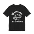 Life is Better with Trains Tee | OTR Designs
